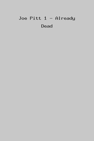 Joe Pitt 1 - Already Dead cover